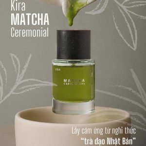 Nước Hoa Unisex Kira Matcha Ceremonial